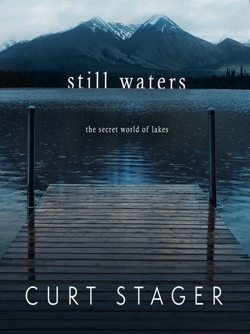 Title details for Still Waters by Curt Stager - Available